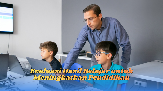 evaluasi hasil belajar